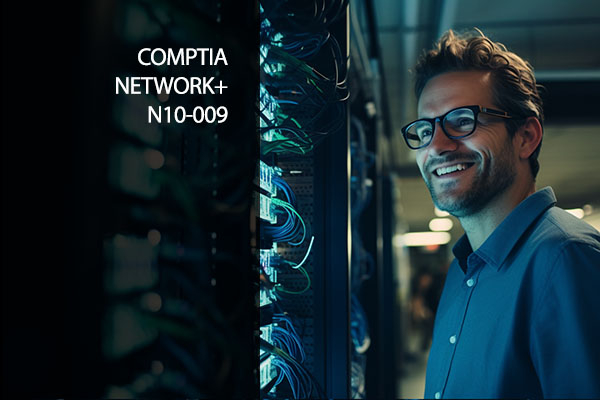 CompTIA Network+ N10-009 Certification Training