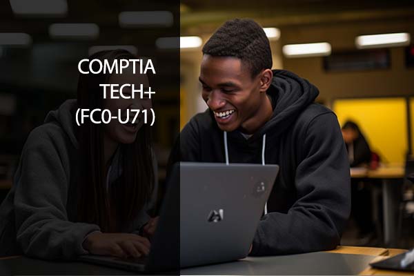 CompTIA Tech+ (FC0-U71) Certification Preperation